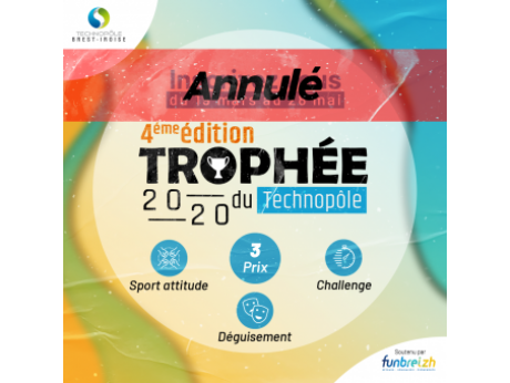 Pas de Trophée du Technopôle cette année ... On jette un oeil sur les éditions 2019 et 2018  ?