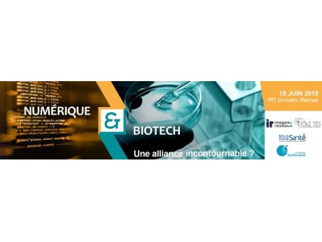 Evénement "Numérique et Biotech : une alliance incontournable" 