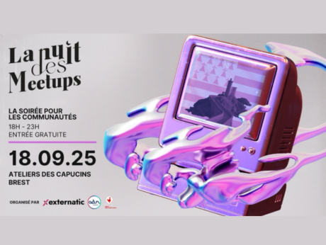 Prenez date : La Nuit des Meetups Bretonne revient à la rentrée !