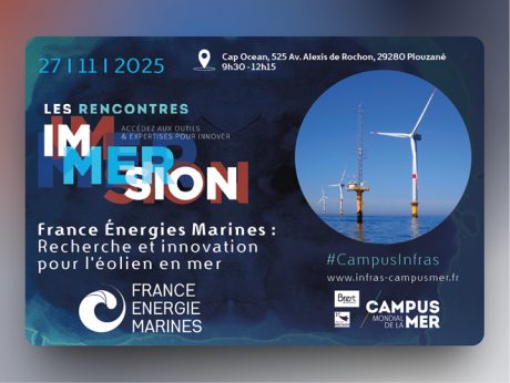 Rencontres Immersion : France Énergies Marines - recherche et innovation pour l'éolien en mer