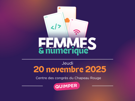 Femmes & Numérique Bretagne : Le retour 