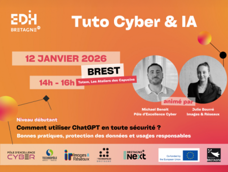 EDIH Bretagne : Lancement des « TUTO CYBER & IA » à Brest !