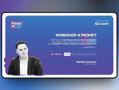 Maîtrisez les techniques de prompt engineering : 28 janv. à 18h30